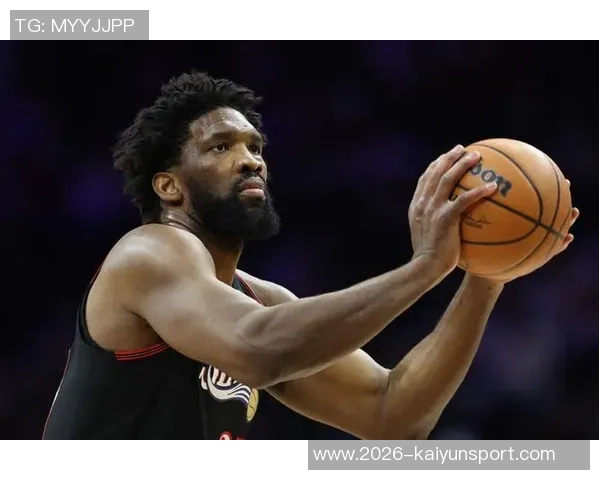 恩比德回应避税争议称健康状态下球队能战胜任何对手